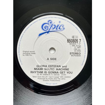 GLORIA ESTEFAN - RHYTHM IS GOING TO GET YOU (UK 7" VINYL, 1987)