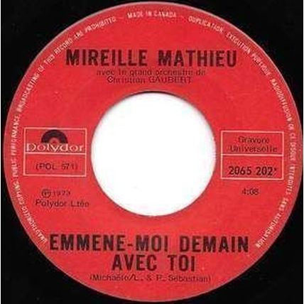 Mireille Mathieu - Polydor # 2065 202 - 7 pouces, 45 tours