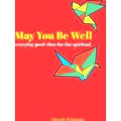 May You Be Well
