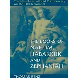 New International Commentary on the Old Testament (Nicot)-The Books of Nahum, Ha
