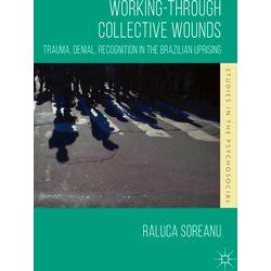 Working Through Collective Wounds