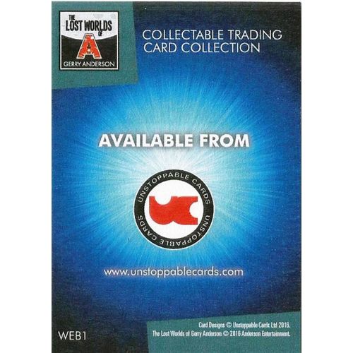 Gerry Anderson The Lost Worlds Promo Trading Card WEB1 - Unstoppable Cards