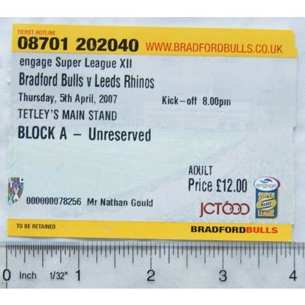 2007 ticket Bradford Bulls v Leeds Rhinos, adult, 5/4