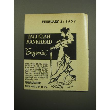 1957 Eugenia Play Ad - Tallulah Bankhead in Eugenia