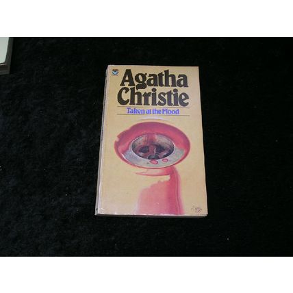 Taken at the Flood by Agatha Christie