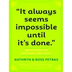 It Always Seems Impossible Until Its Don