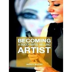 Becoming a Successful Selling Artist