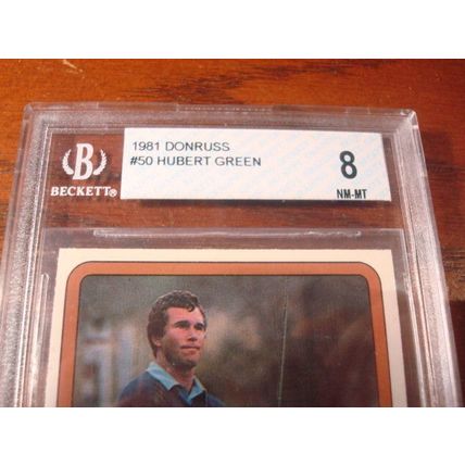1981 Donruss, Graded Near Mint 8, HUBERT GREEN, PGA Tour