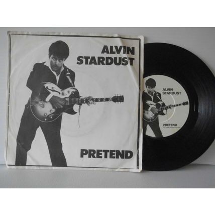 7".1981. ALVIN STARDUST, PRETEND ,STIFF BUY 124. GOOSEBUMPS. NEAR MINT