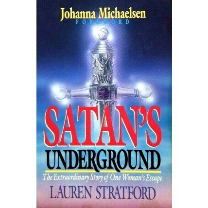 Satan's Underground by Stratford, Lauren (G14)