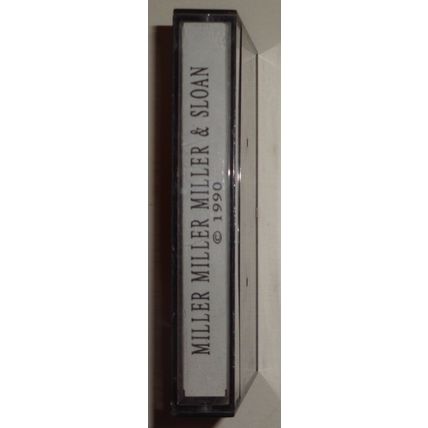 Miller Miller Miller & Sloan - Rare Demo Cassette 1991 - Do I Make You Happy? ..