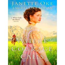 Where Courage Calls