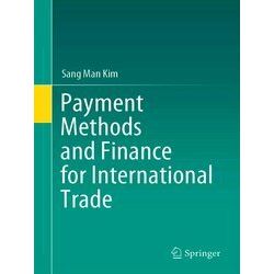 Payment Methods and Finance for International Trade