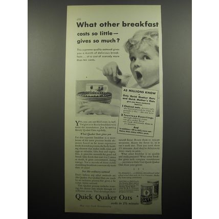 1932 Quick Quaker Oats Ad - What other breakfast costs so little - gives so much
