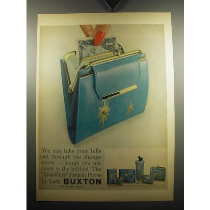 1957 Lady Buxton Sparklers French Purse Ad - You can take your bills out