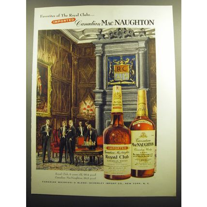 1958 Canadian MacNaughton Whisky Ad - Favorites of the Royal Clubs