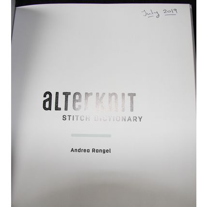 Andrea Rangel, AlterKnit Stitch Dictionary: 200 Modern Knitting Motifs