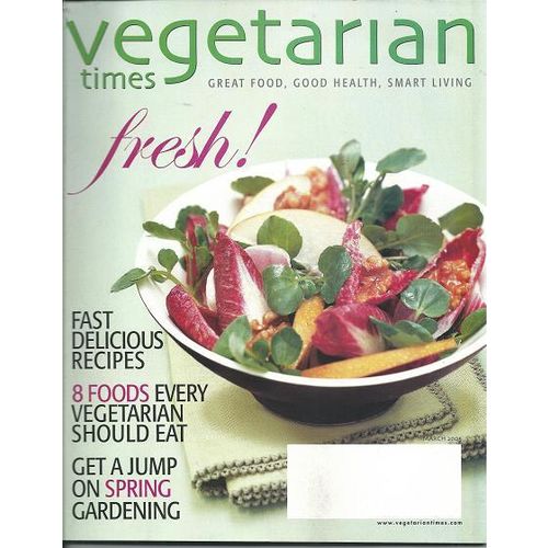 VEGETARIAN TIMES magazine MARCH 2005