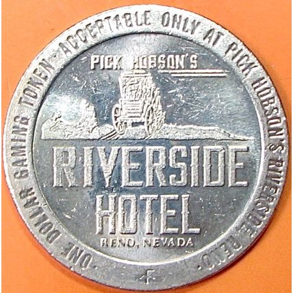 Riverside. $1 Casino Token. Reno, NV. 33A.