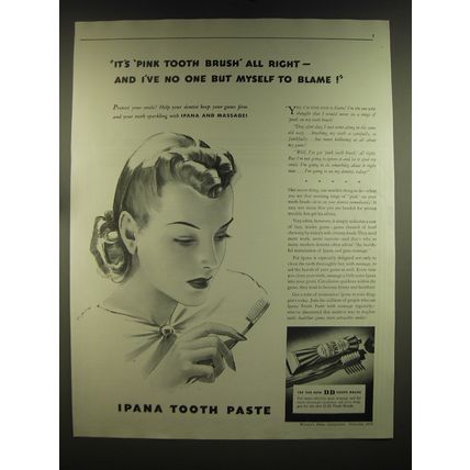 1939 Ipana Tooth Paste Ad - It's pink tooth brush all right - and I've no one