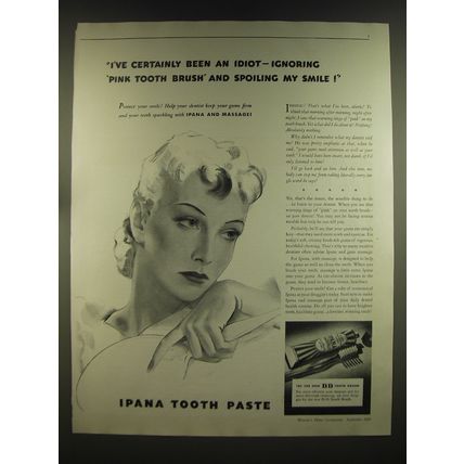 1939 Ipana Tooth Paste Ad - I've certainly been an idiot - ignoring pink tooth