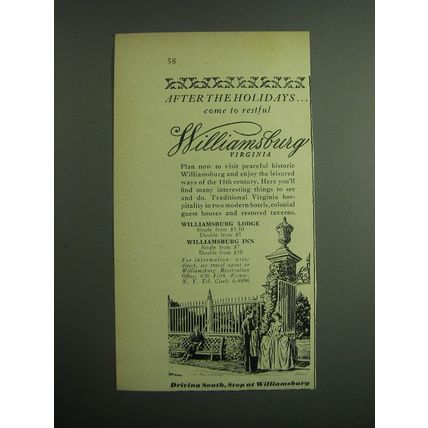 1949 Williamsburg Virginia Ad - After the Holidays come to restful Williamsburg
