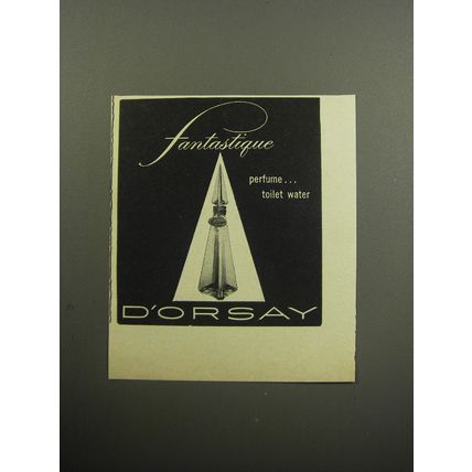 1957 D'Orsay Fantastique Perfume Advertisement