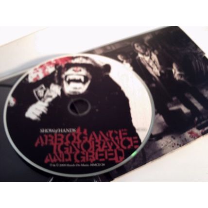 SHOW OF HANDS - ARROGANCE IGNORANCE & GREED - CD ALBUM 2009 - 1 DISC