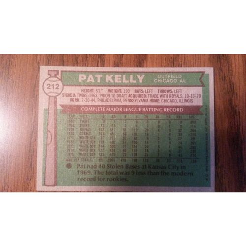 1976 Topps Card # 212 Pat Kelly Very Good-Excellent (4) Chicago White Sox