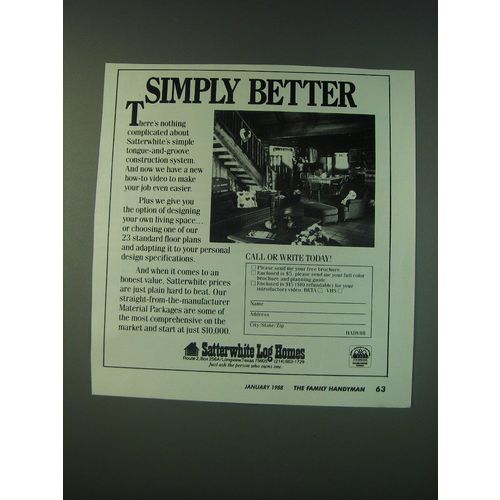 1988 Satterwhite Log Homes Ad - Simply Better
