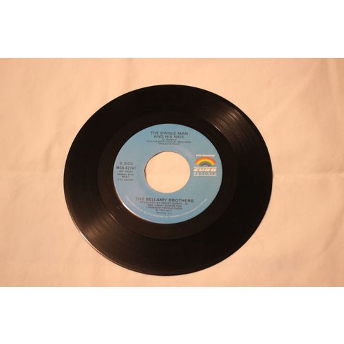 The Bellamy Brothers 45-FEELIN' THE FEELIN'/THE SINGLE AND HIS WIFE