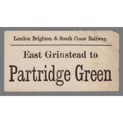 LONDON BRIGHTON & SOUTH COAST RAILWAY LUGGAGE LABEL -E. GRINSTEAD to PARTRIDGE G
