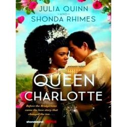 Queen Charlotte: Before The Bridgertons Came The Love Story That Changed The Ton