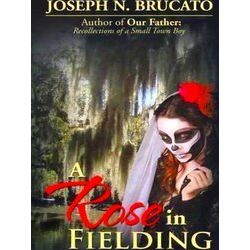 A Rose in Fielding