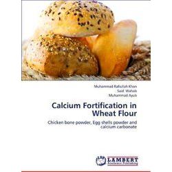 Calcium Fortification in Wheat Flour