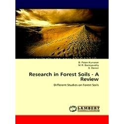 Research in Forest Soils - A Review