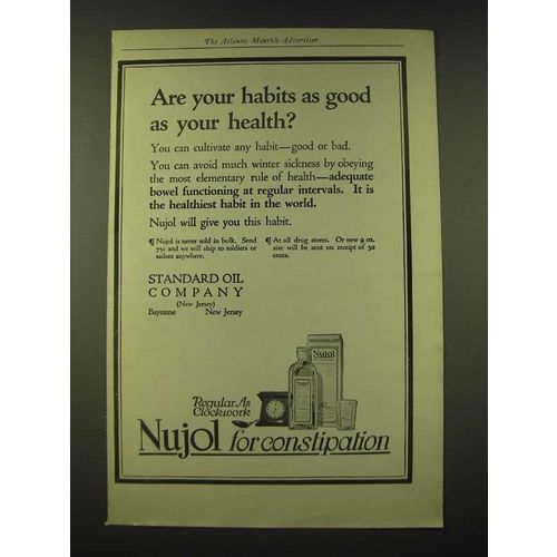 1918 Standard Oil Company Nujol Ad - Are your habits as good as your health?