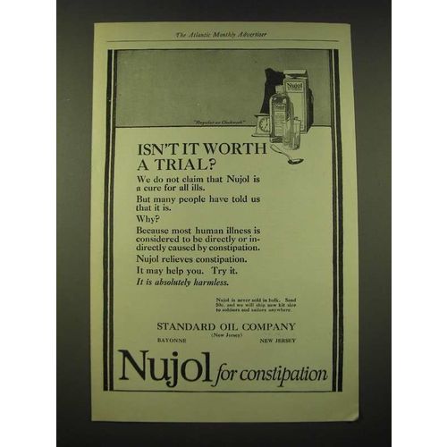 1918 Standard Oil Company Nujol Ad - Isn't it worth a trial?