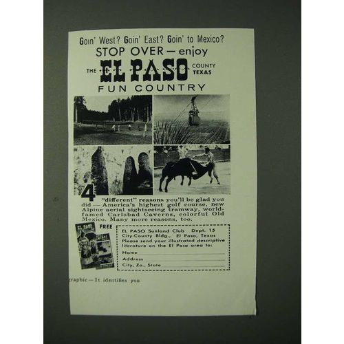 1960 El Paso Texas Ad - Goin' West? Goin' East? Goin' to Mexico? Stop over