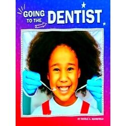 My Teeth Going To The Dentist