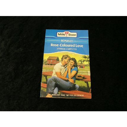 Rose-Coloured Love by Amanda Carpenter