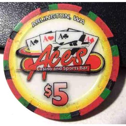 Aces Casino Chip $5. - Arlington, Washington - 2012