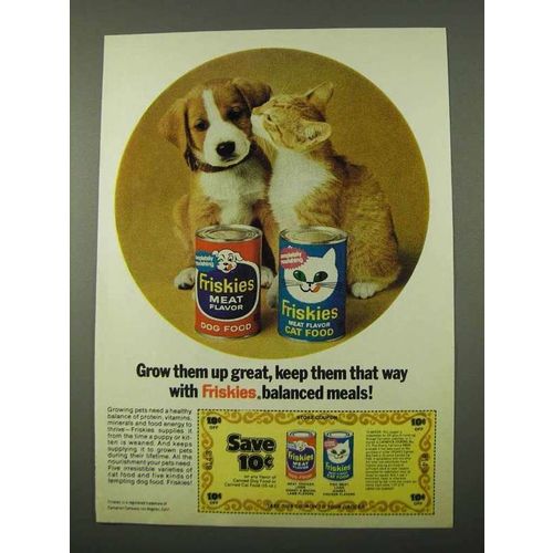 1972 Friskies Dog and Cat Food Ad - Grow Them Up Great