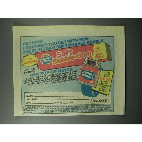1986 Fleer Dubble Bubble Gum Ad - Sweet 'N Juicy Soft