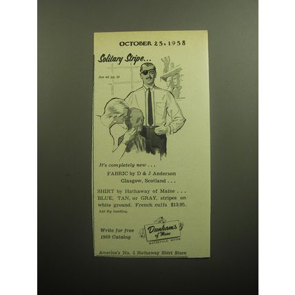 1958 Dunham's of Maine Hathaway of Maine Shirt Ad - Solitary Stripe