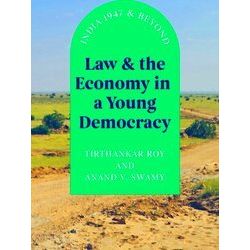 Markets And Governments In Economic History Law And The Economy In A Young Democ