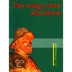 Op Weg Naar Jacobus. Het Boek, De Legend