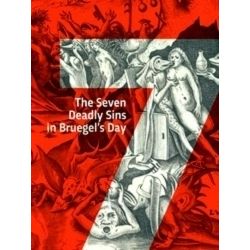 The Seven Deadly Sins in Bruegel's Day