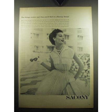 1957 Sacony Dress Ad - The things money can't buy you'll find in a Sacony Dress
