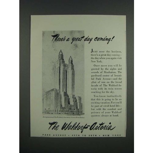 1946 The Waldorf-Astoria Hotel Ad - There's a great day coming